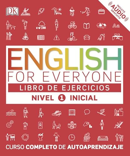 English for Everyone - Libro de ejercicios (nivel 1 Inicial): Curso completo de autoaprendizaje (Aprender inglés) von DK
